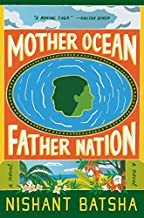 Nishant Batsha: Mother Ocean Father Nation (2022, HarperCollins Publishers)