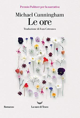 Michael Cunningham: Le ore (Italian language, 2020)