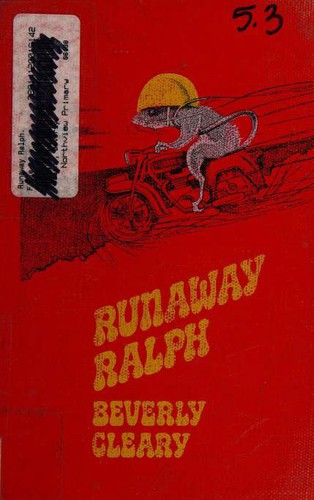 Beverly Cleary: Runaway Ralph (Hardcover, 1977, William Morrow and Company)