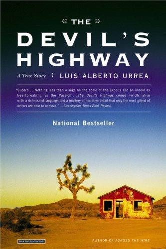 Luis Alberto Urrea: The Devil's Highway (Paperback, Back Bay Books)