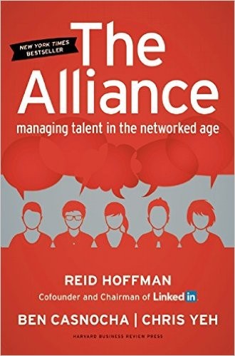 Reid Hoffman, Ben Casnocha: The Alliance (2014, Harvard Business Review)