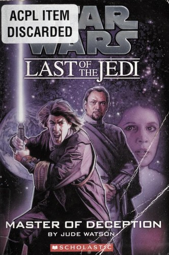 Jude Watson, Judy Blundell: Star Wars: Master of Deception (Paperback, 2008, Scholastic)