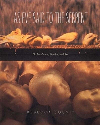 As Eve Said to the Serpent (Paperback, 2003, University of Georgia Press, Brand: University of Georgia Press)