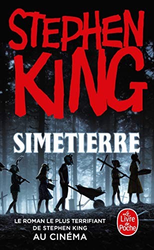Stephen King: Simetierre (Paperback, French language, 2019, Le Livre de Poche)