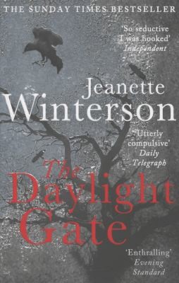 Jeanette Winterson: The Daylight Gate (2013, Cornerstone)