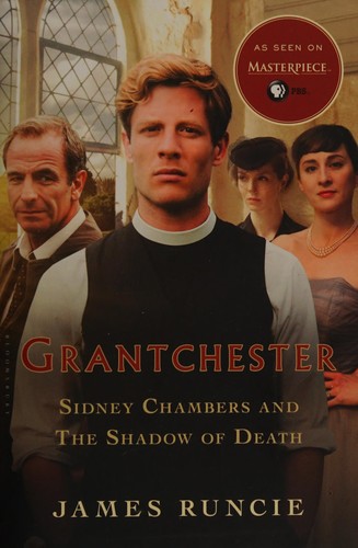 James Runcie: Sidney Chambers and the shadow of death (2014)