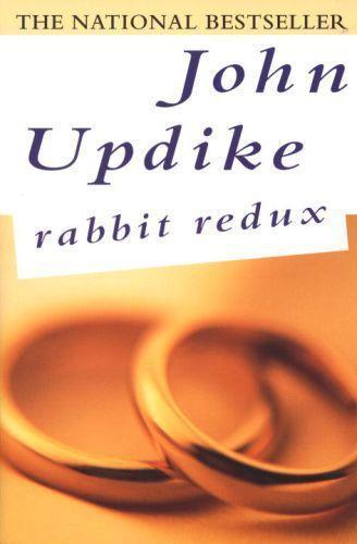 John Updike: Rabbit Redux