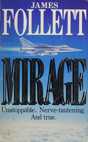 James Follett: Mirage. (1989, Mandarin)