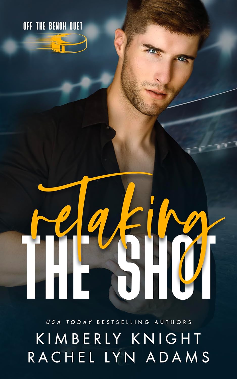 Kimberly Knight, Rachel Lyn Adams: Retaking the Shot (EBook, Kimberly Knight)