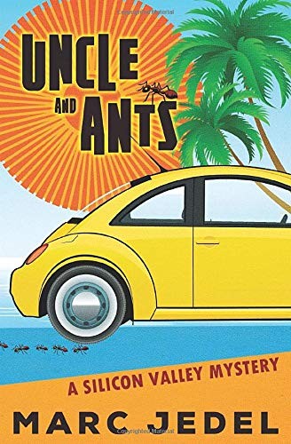 Marc Jedel: Uncle and Ants (Paperback, 2018, BGM Press)