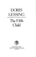 Doris Lessing: The fifth child (1988, Cape)