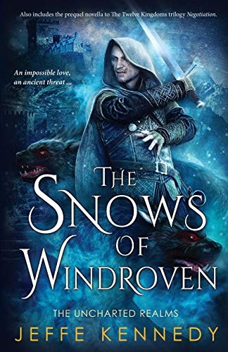 Jeffe Kennedy: The Snows of Windroven (Paperback, 2019, Brightlynx Publishing)