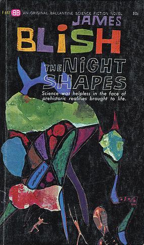 James Blish: The Night Shapes (Paperback, 1962, Ballantine Books)