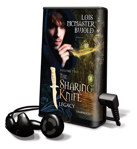 Bernadette Dunne, Lois McMaster Bujold: The Sharing Knife (EBook, 2009, Blackstone Pub)