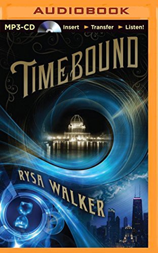 Rysa Walker, Kate Rudd: Timebound (AudiobookFormat, 2014, Brilliance Audio)