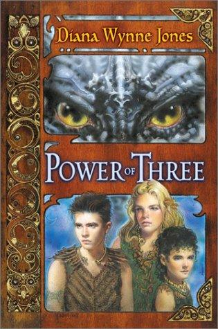 Diana Wynne Jones: Power of Three (Hardcover, 2003, Greenwillow)