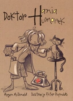 Megan McDonald, Peter H. Reynolds: Doktor Hania Humorek (Paperback, Polish language, 2005, Egmont)