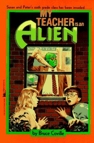 Bruce Coville: My Teacher Is an Alien (Paperback, 1990, Aladdin)