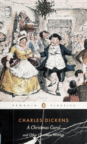 Charles Dickens: A Christmas carol and other Christmas writings (2003, Penguin)
