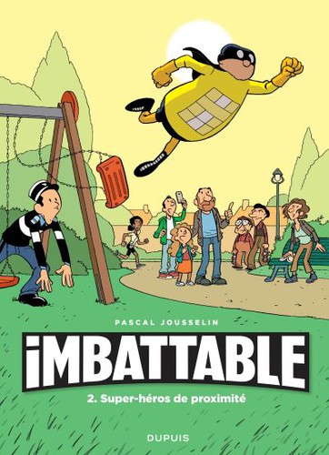 Pascal Jousselin: Imbattable - Tome 2 (2018, Dupuis)
