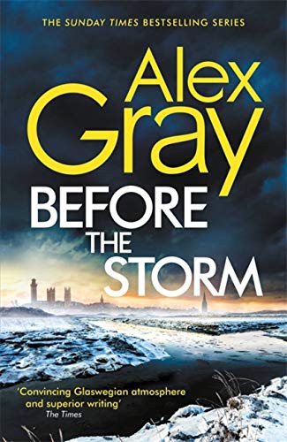 Alex Gray: Before the Storm (Hardcover, Sphere)