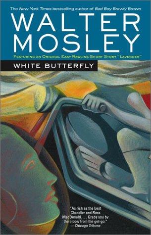 Walter Mosley: White butterfly (2002, Washington Square Press)