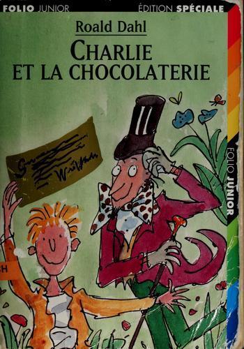 Roald Dahl: Charlie et la chocolaterie (French language, 2003)