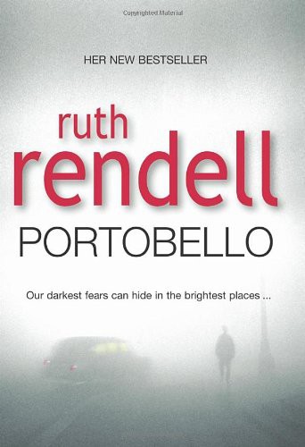 Ruth Rendell: Portobello (Hardcover, 2008, Hutchison)