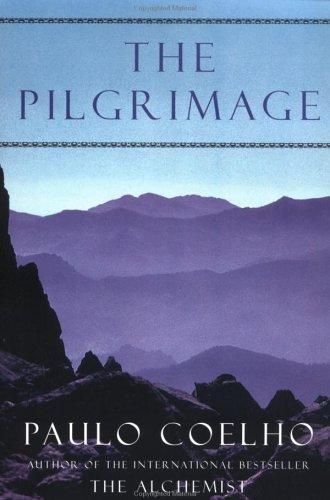 Paulo Coelho: The pilgrimage (Paperback, 1995, HarperSanFrancisco)