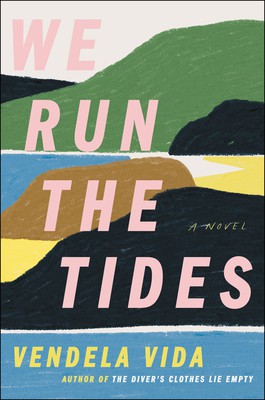 Vendela Vida: We Run the Tides (2021, HarperCollins Publishers)