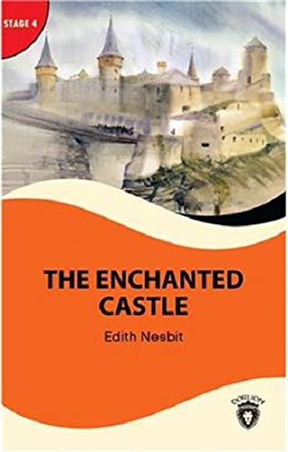 Edith Nesbit: The Enchanted Castle - Stage 4 (Paperback, 2020, Dorlion Yayinevi)