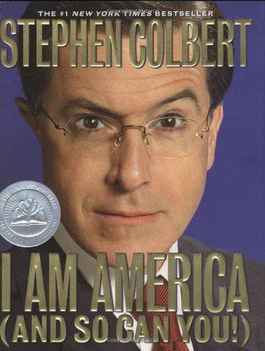 Eric Drysdale, Glenn Eichler, Peter Grosz, Peter Gwinn, Laura Krafft, Stephen Colbert, Stephen Colbert, Rich Dahm, Paul Dinello, Allison Silverman: I Am America (2007)