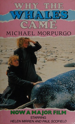 Michael Morpurgo: Why the whales came (1994, Mammoth)