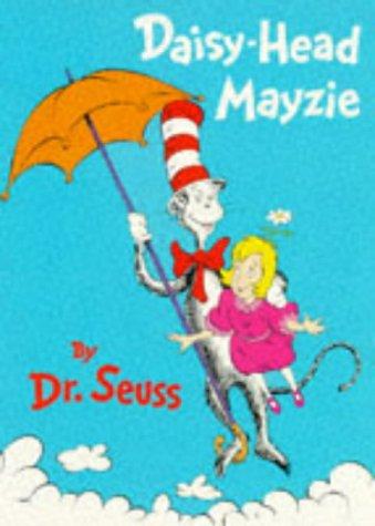 Dr. Seuss: DAISY-HEAD MAYZIE (Paperback, 1995, COLLINS)
