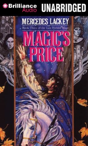 Mercedes Lackey: Magic's Price (AudiobookFormat, 2014, Brilliance Audio)