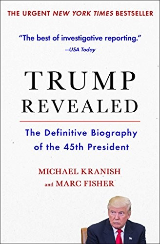 Michael Kranish, Marc Fisher: Trump Revealed (Paperback, 2017, Scribner)