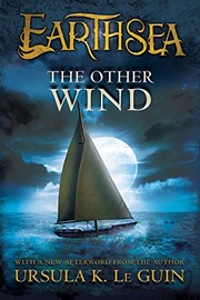 Ursula K. Le Guin: The Other Wind (2012, HMH Books for Young Readers)