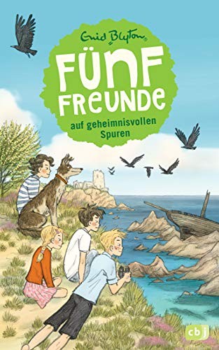 Enid Blyton: Fünf Freunde auf geheimnisvollen Spuren (Hardcover, German language, 2015, cbj)