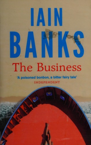 Iain Banks: The business (2013, Abacus)