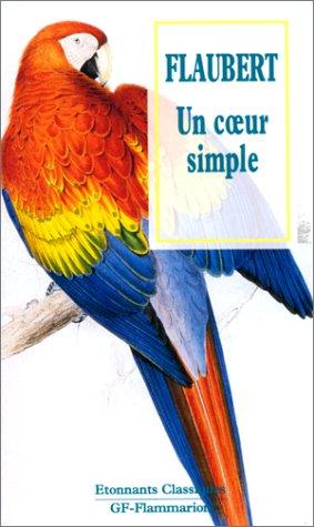 Gustave Flaubert, Gérard Gengembre: Un coeur simple (Paperback, French language, Flammarion)