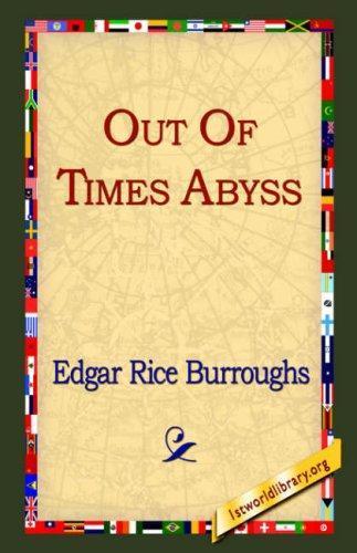 Edgar Rice Burroughs: Out of Time's Abyss (Caspak, #3) (2004)