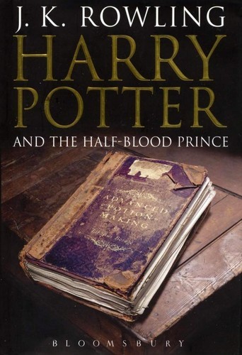 J. K. Rowling: Harry Potter and the Half-Blood Prince (Hardcover, 2005, Bloomsbury)