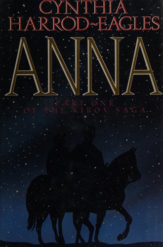 Cynthia Harrod-Eagles: Anna (1991, St. Martin's Press)