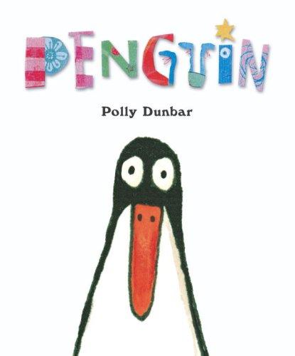 Polly Dunbar: Penguin (Hardcover, 2007, Candlewick)