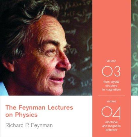 Richard P. Feynman: The Feynman Lectures on Physics Volumes 3-4 (AudiobookFormat, 2004, Basic Books)