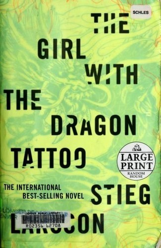 Stieg Larsson: The girl with the dragon tattoo (Paperback, 2009, Random House Large Print)