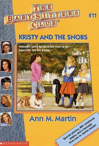 Ann M. Martin: Kristy and the Snobs (Paperback, 1988, Scholastic)