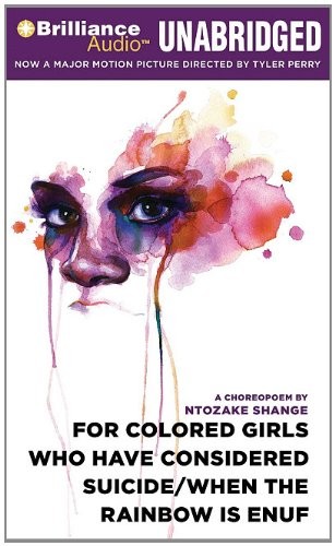 Ntozake Shange: For Colored Girls Who Have Considered Suicide/When the Rainbow is Enuf (AudiobookFormat, 2011, Brilliance Audio)