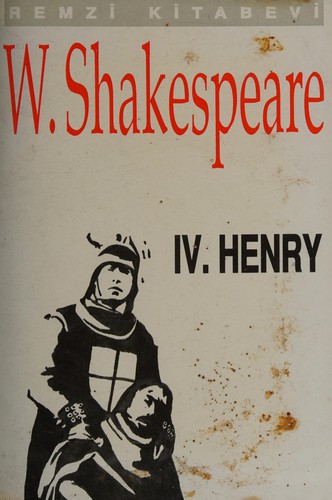 William Shakespeare: IV. Henry (Turkish language, 2013, Remzi Kitabevi)