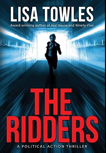 Lisa Towles: The Ridders (Hardcover, 2022, Indies United Publishing House, LLC)